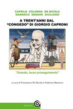 A trent'anni dal «congedo» di Giorgio Caproni. «Scendo, buon proseguimento»