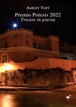 Premio Poiesis 2022. Tricase in poesia