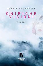 Oniriche visioni