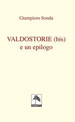 Valdostorie (bis) e un epilogo