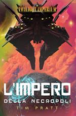 L' impero della Necropoli. Twilight Imperium