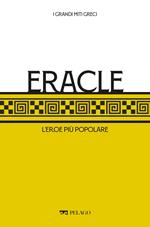 Eracle. L'eroe più popolare