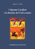 I Quattro Cavalieri e la dottrina dei Cicli cosmici