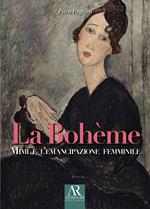 La Bohème. Mimì e l’emancipazione femminile