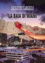 La baia di Miami