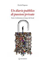 Un diario pubblico di passioni private. L'arte e la letteratura al tempo dei social