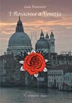 I Rosacroce a Venezia