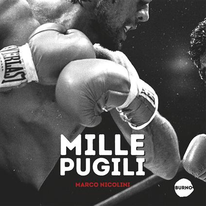 Mille pugili - Marco Nicolini - copertina