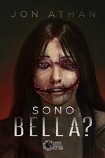 Sono bella?