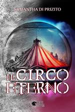 Il circo eterno