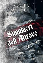 Simulacri dell'altrove