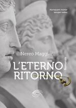 L'eterno ritorno. Nuova ediz.