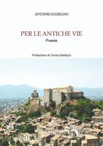 Per le antiche vie