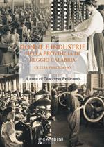 Donne e industrie nella provincia di Reggio Calabria. Clelia Pellicano