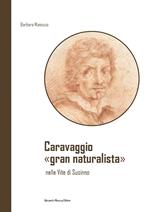 Caravaggio «gran naturalista» nelle Vite di Susinno