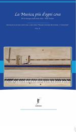 La musica, più d'ogni cosa. Antologia di racconti dal concorso «Premio Saverio Rotondi-1ª edizione». Vol. 2