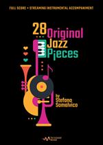 28 original jazz pieces. Ediz. italiana e inglese. Con File audio online