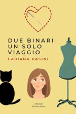 Due binari un solo viaggio