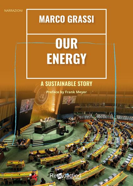 Our energy a sustainable story - Marco Grassi - copertina