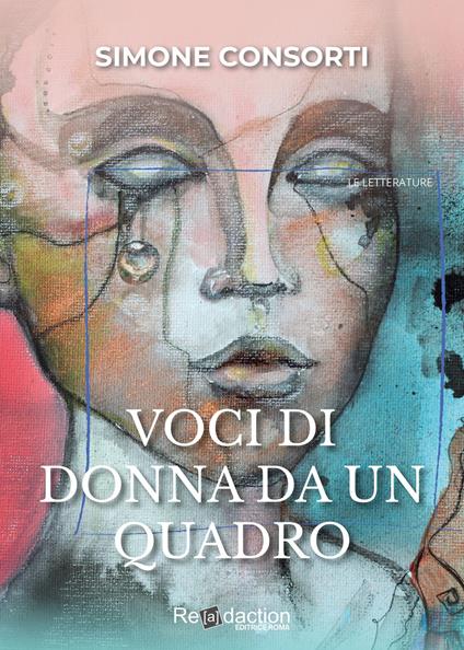 Voci di donna da un quadro - Simone Consorti - copertina