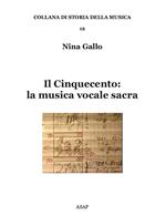 Il Cinquecento: la musica vocale sacra