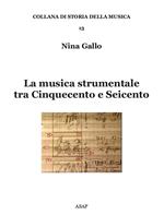 La musica strumentale tra Cinquecento e Seicento