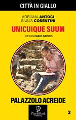 Unicuique suum. I casi di Fabio Gavino. Vol. 3