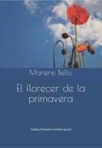 El florecer de la primavera