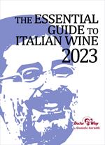 The essential guide to italian wine 2023. Ediz. integrale