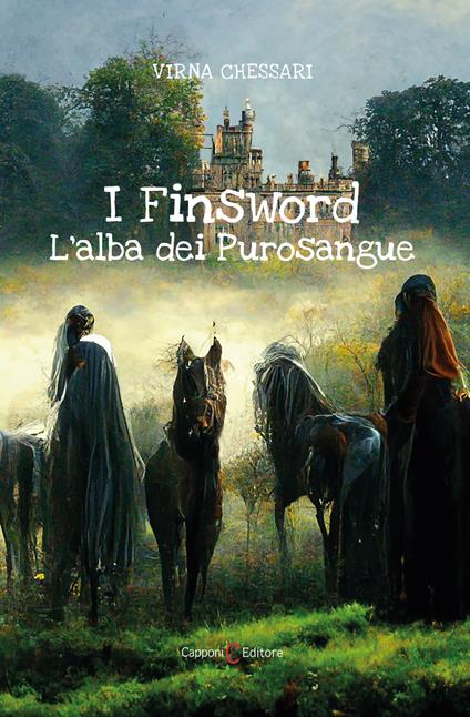 I Finsword. L'alba dei Purosangue - Virna Chessari - copertina