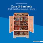 Case di bambole. Ediz. illustrata