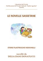 Le novelle sassetane. Storie filastrocche indovinelli