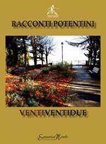 Racconti potentini ventiventidue