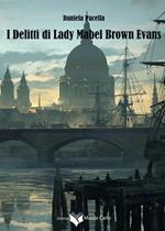 I delitti di lady Mabel Brown Evans