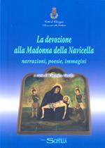 La devozione alla Madonna della Navicella. Narrazioni, poesie, immagini