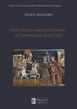 Dalla prima comunità cristiana al Patrimonium beati Petri. Ediz. per la scuola