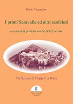 I primi Saravalle ed altri sanfelesi. Una storia di gente lucana del XVIII secolo