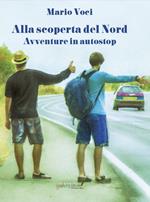 Alla scoperta del Nord