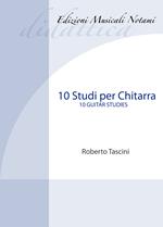 10 studi per chitarra-10 guitars studies. Metodo. Ediz. bilingue