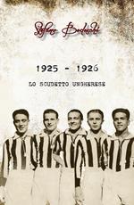 1925 - 1926. Lo scudetto ungherese