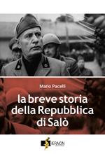 La breve storia della Repubblica di Salò