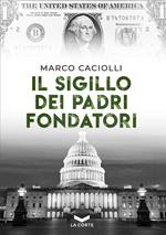 Il sigillo dei padri fondatori