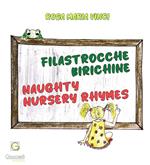 Filastrocche birichine. Ediz. italiana e inglese