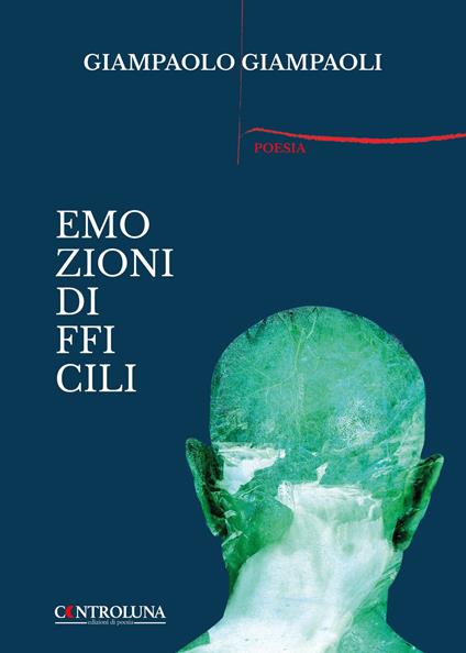 Emozioni difficili - Giampaolo Giampaoli - copertina