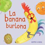 La banana burlona