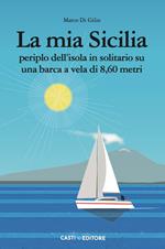 Giro di Sicilia su una barca a vela di 8,50 metri