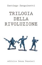 Trilogia della rivoluzione