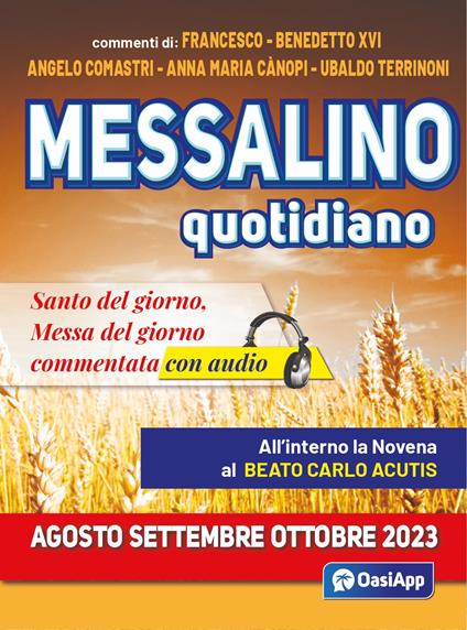 Messalino quotidiano (agosto-settembre-ottobre 2023). Con Audio di  Francesco (Jorge Mario Bergoglio), Benedetto XVI (Joseph Ratzinger) -  9791281253322 in Libri di preghiere cristiane