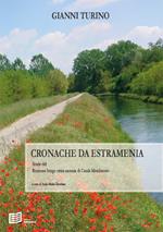 Cronache da estramenia. Storie del Ronzone borgo extra moenia di Casale Monferrato (2022)