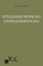 Intelligenze artificiali e intelligenze sociali